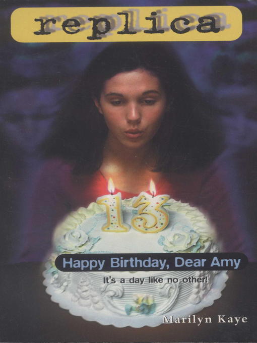 Title details for Happy Birthday, Dear Amy by Marilyn Kaye - Available